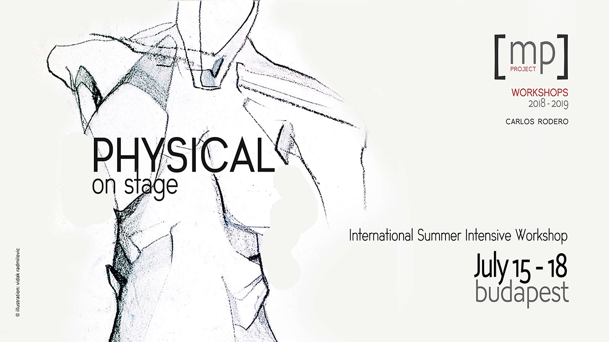 Physical on Stage Editions 2016 - 2024